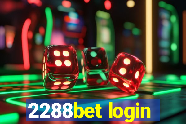 2288bet login